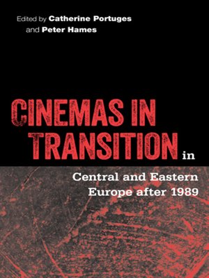 cover image of Cinemas in Transition in Central and Eastern Europe after 1989